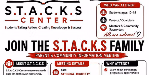 S.T.A.C.K.S Parent & Community Information Meeting
