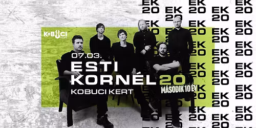 07.03. ESTI KORN\u00c9L 20 - DUPLA KOBUCI | K\u00c9T ESTE, K\u00c9T \u00c9VTIZED