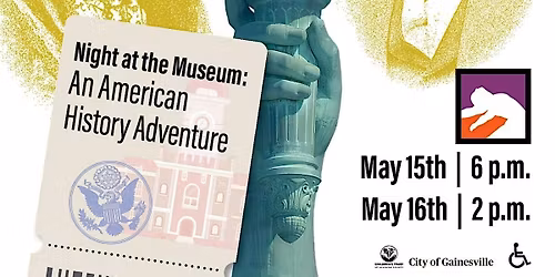 Night at the Museum: An American History Adventure
