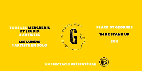 Stand up - M. Georges - Toulouse St Georges