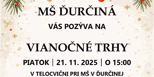 Viano\u010dn\u00e9 trhy Materskej \u0161koly \u010eur\u010din\u00e1