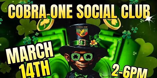 Cobra One Socialclub Shamrock on Our Block
