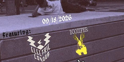 Megaera w\/ Boozifer + Electric Condor + Ripcords
