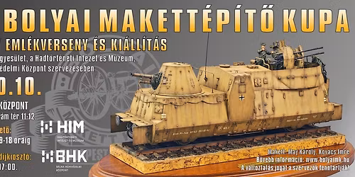 XXII. Bolyai Makett\u00e9p\u00edt\u0151 Kupa, May K\u00e1roly eml\u00e9kverseny 