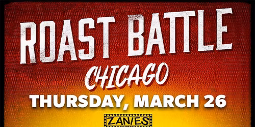 Roast Battle Chicago at Zanies Chicago