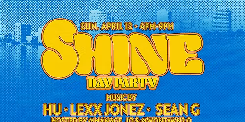 Shine Day Party