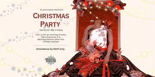 Tessi & Co's annual Holiday party and fashion show!