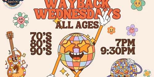 Way back Wednesdays (All Ages)