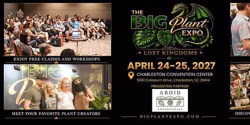 The BIG Plant Expo 2027