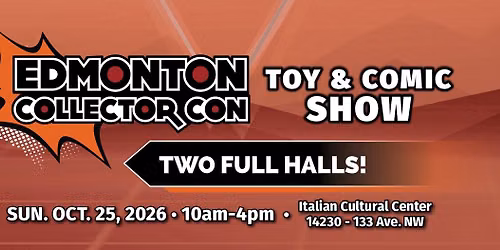 October 25th, 2026 Collector Con!
