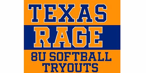 Texas Rage 8U Tryouts