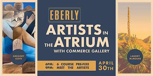Artists in the Atrium: EBERLY x Commerce Gallery