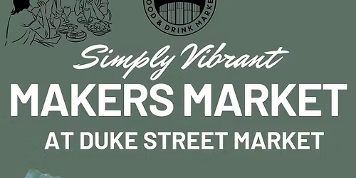 Duke Street Makers Market