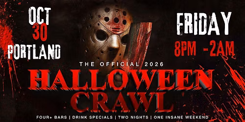 Portland Halloween Bar Crawl \u2014 Halloween Friday, Fri, Oct 30
