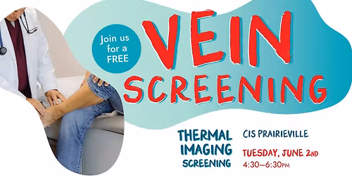 CIS Prairieville: Free Vein Screening
