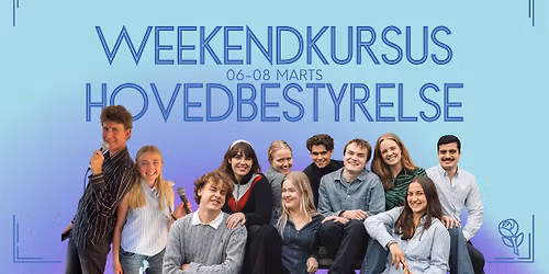 WEEKENDKURSUS & HOVEDBESTYRELSESM\u00d8DE