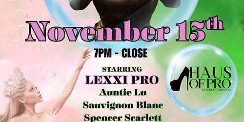 Wicked! The Drag Show 