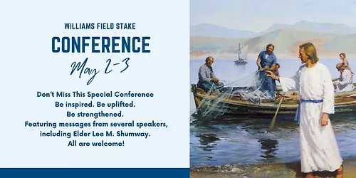 Gilbert-Williams Field Stake Conference