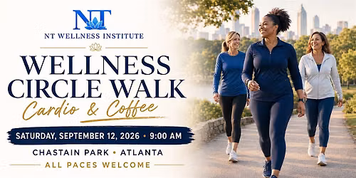NT Wellness Circle Walk: Cardio & Coffee at Chastain Park