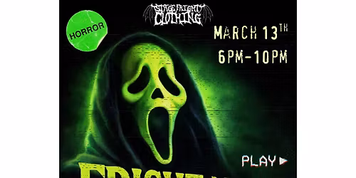 FRIGHT NIGHT MARKET - MARCH 13