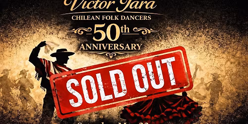 V\u00edctor Jara Chilean Folk Dancers 50th Anniversary