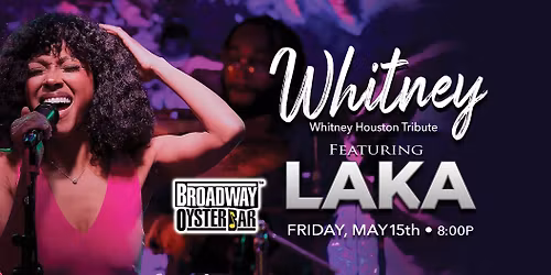 WHITNEY ft. Laka Soul Sunday: Whitney Houston Tribute 
