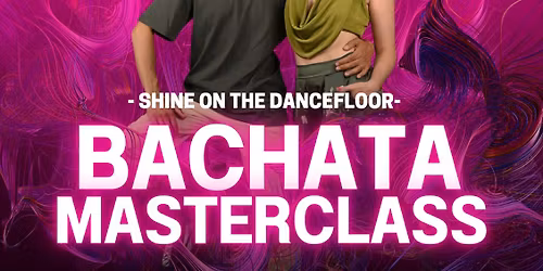 Bachata MASTERCLASS
