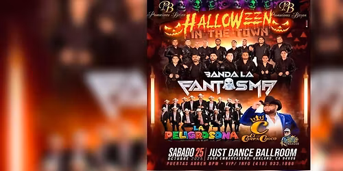 BANDA LA FANTASMA, LA PELIGROSONA & MAS