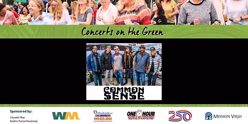 Concert on the Green ~ Common Sense