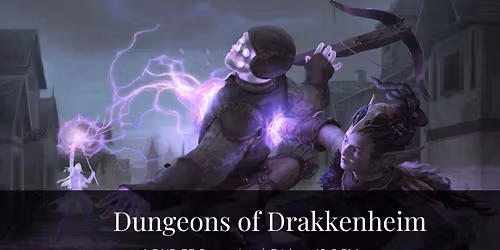 D&D 5E Campaign: Dungeons of Drakkenheim