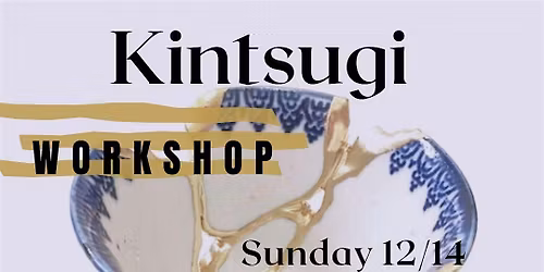 Kintsugi with Luis at Thread Spun