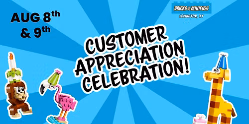 Customer Appreciation Celebration!
