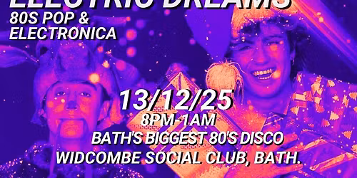 Electric Dreams 80s Disco...it's Christmas time