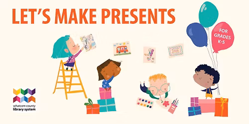 Lynden Let's Make Presents