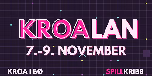 KroaLAN \/\/ KROA I B\u00d8