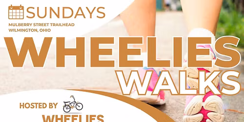 Wheelies Walks - Sundays at 5PM