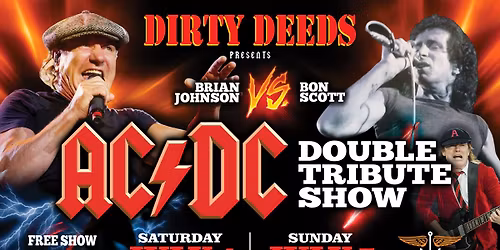 \u2018Dirty Deeds\u2019 AC\/DC Show - Saturday Session 