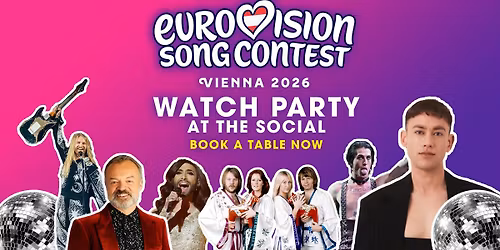 EUROVISION WATCH PARTY! BOOK YOUR SPACE! 