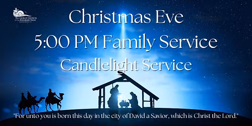 Christmas Eve Family Service at Resurrection