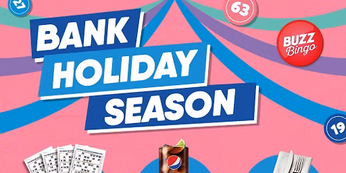 Bank Holiday Season - Buzz Bingo Liverpool Wavertree 04\/05