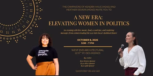 A New Era: Elevating Women in Politics with Heather Sievers and Kendra Haug
