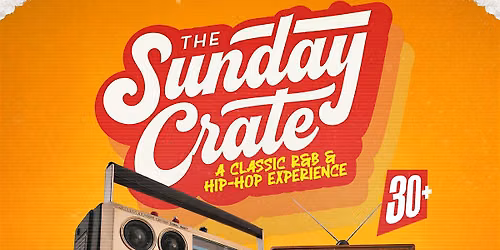 THE SUNDAY CRATE DAY PARTY