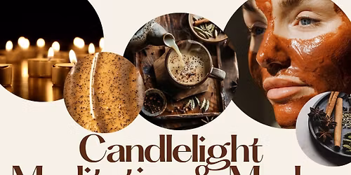 Meditation & Masks November