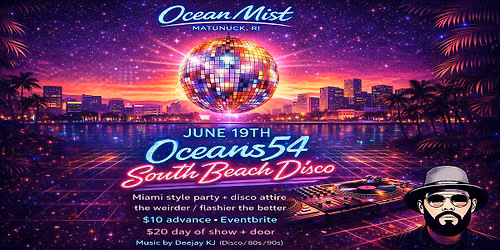 Oceans54 South Beach Disco @ The Ocean Mist
