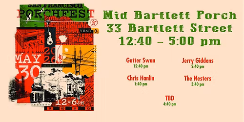 SF Porchfest - Mid Bartlett Porch
