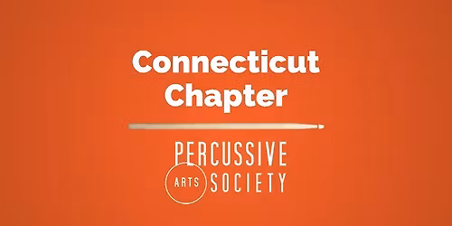 2026 PAS Connecticut Chapter Day of Percussion