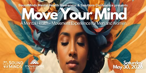 Move Your Mind - A Mental Health + Movement Experience