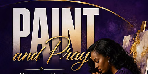 2nd Annual Paint & Pray