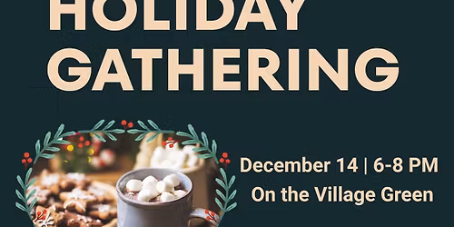 Holiday Gathering on the Southern Village Green