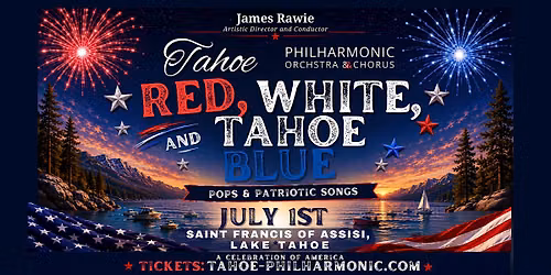 Red, White, and Tahoe Blue Concert Series: Pop and Patriotic Songs
